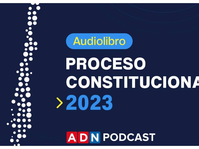 AUDIOLIBRO: Escucha la propuesta de nueva Constitución que se votará en el plebiscito