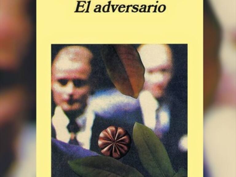 El adversario, de Emmanuel Carrere