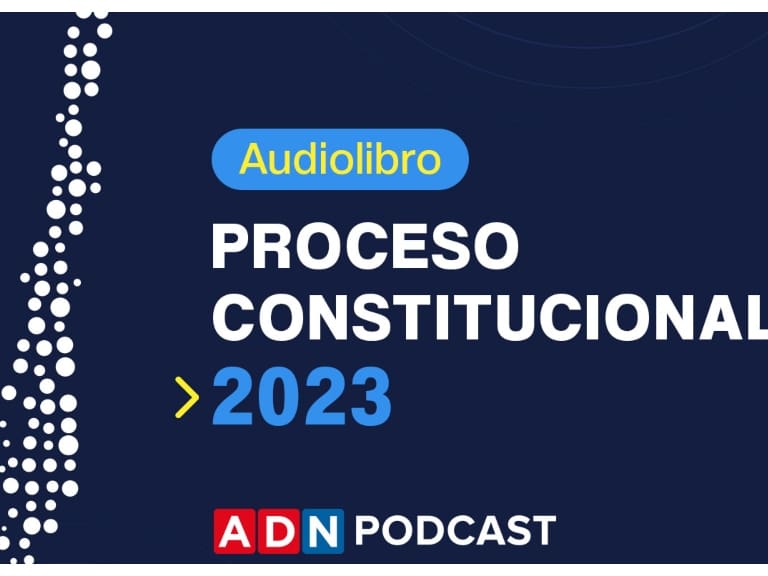 AUDIOLIBRO: Escucha la propuesta de nueva Constitución que se votará en el plebiscito