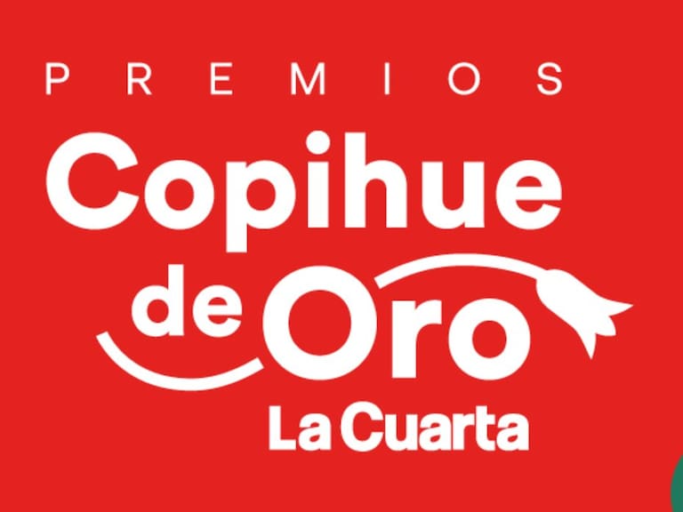 Copihue de Oro - La Cuarta
