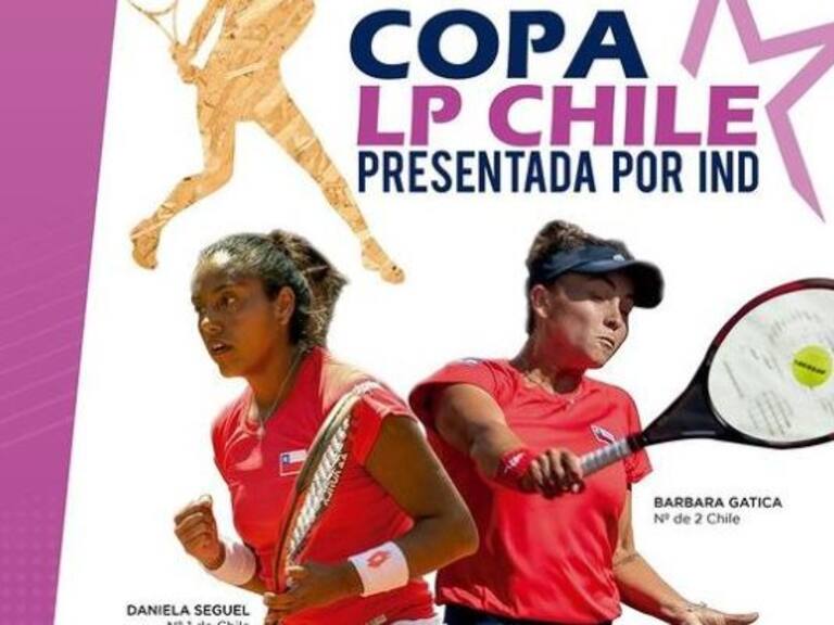 Copa LP Chile: Daniela Seguel y dos top 100 de la WTA destacan entre las inscritas