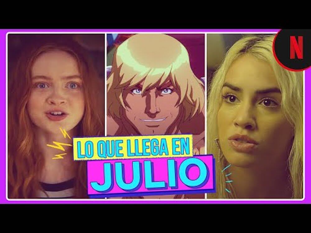 Netflix en Julio de 2021