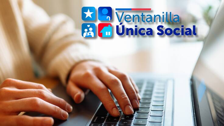 Ventanilla Única Social: qué es y cómo funciona la nueva plataforma de beneficios del Estado en Chile