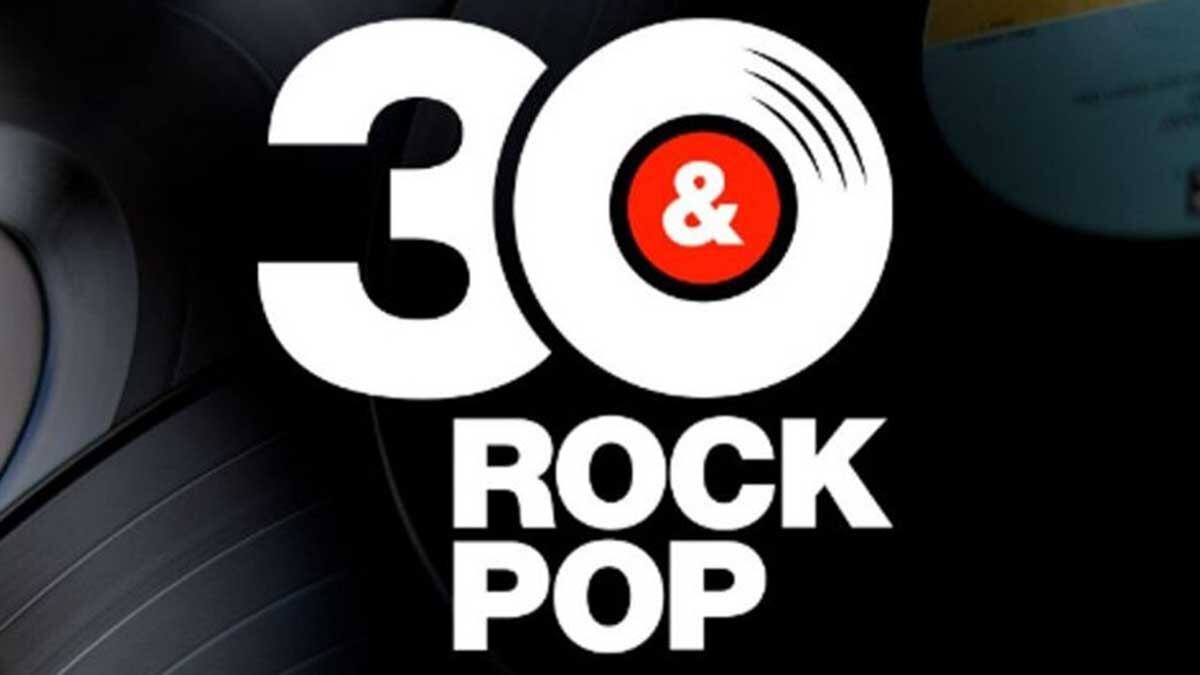 Rock & Pop 30 años