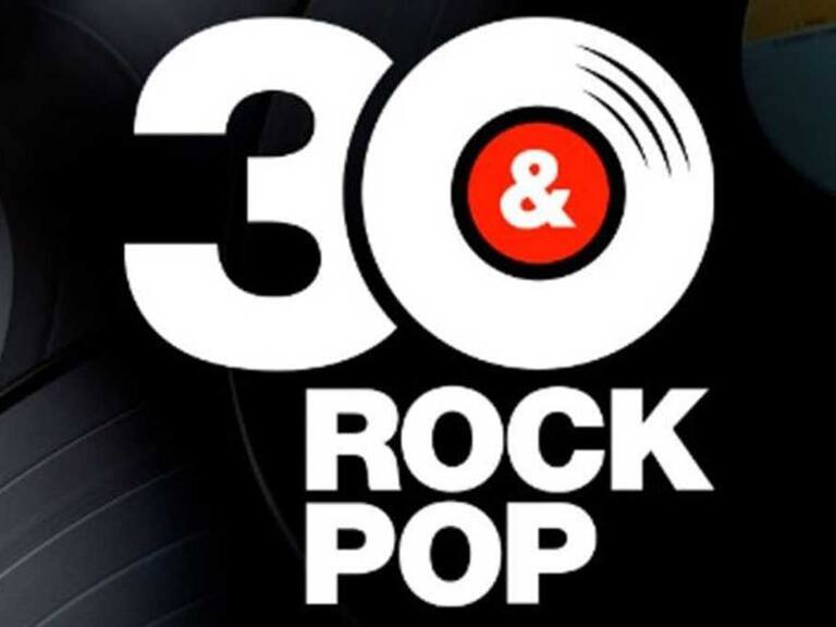 Rock & Pop 30 años