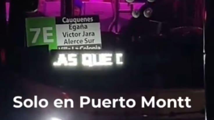 “Las que den el...”: el cuestionable mensaje de una micro de Puerto Montt y que provocó un debate en redes