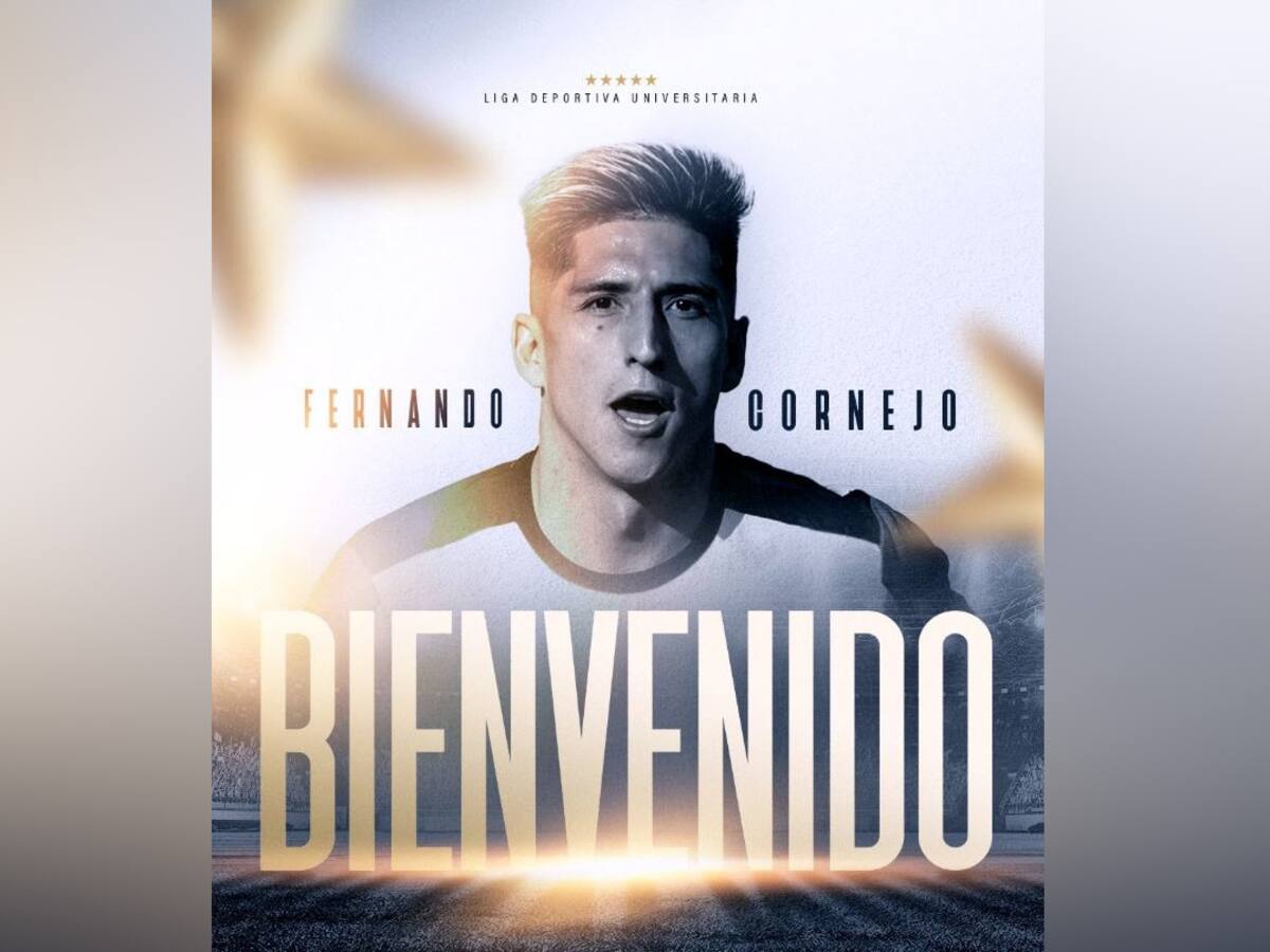 Liga Deportiva Universitaria de Quito oficializa el arribo de Fernando Cornejo
