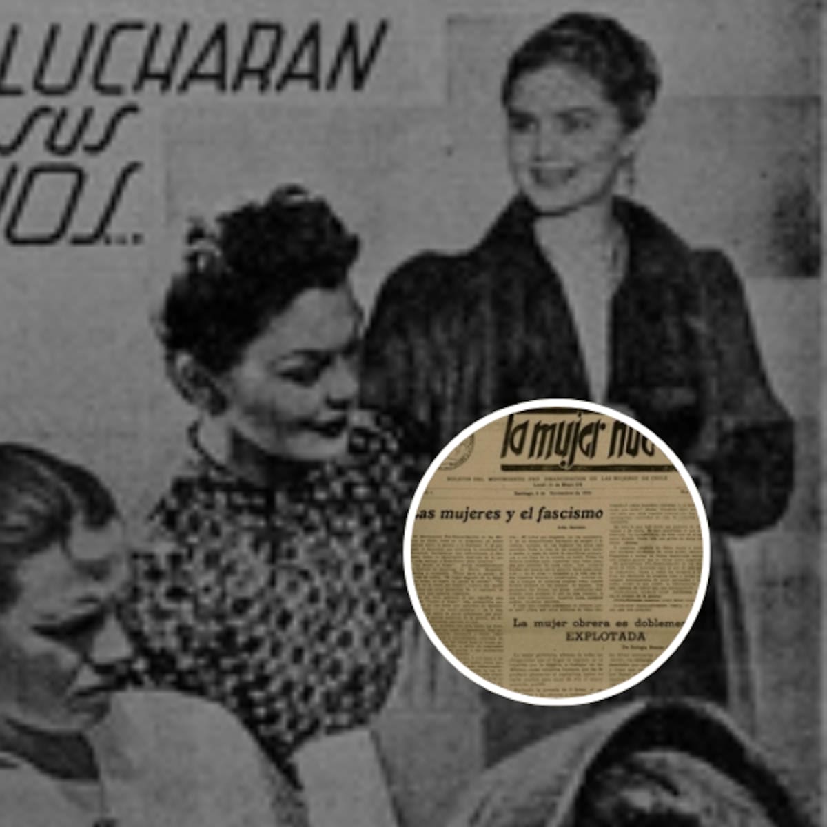 8M en Chile: la historia del diario “La Mujer Nueva”, impulsor de la participación femenina en la vida política de la década de 1930