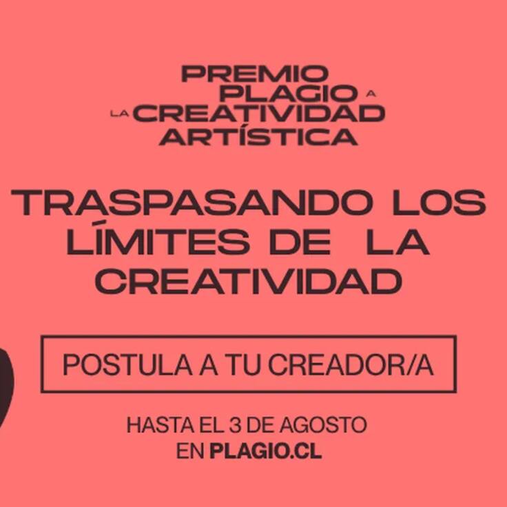 Premio Plagio 2026 abre nominaciones: buscan reconocer a los creadores más innovadores de Chile
