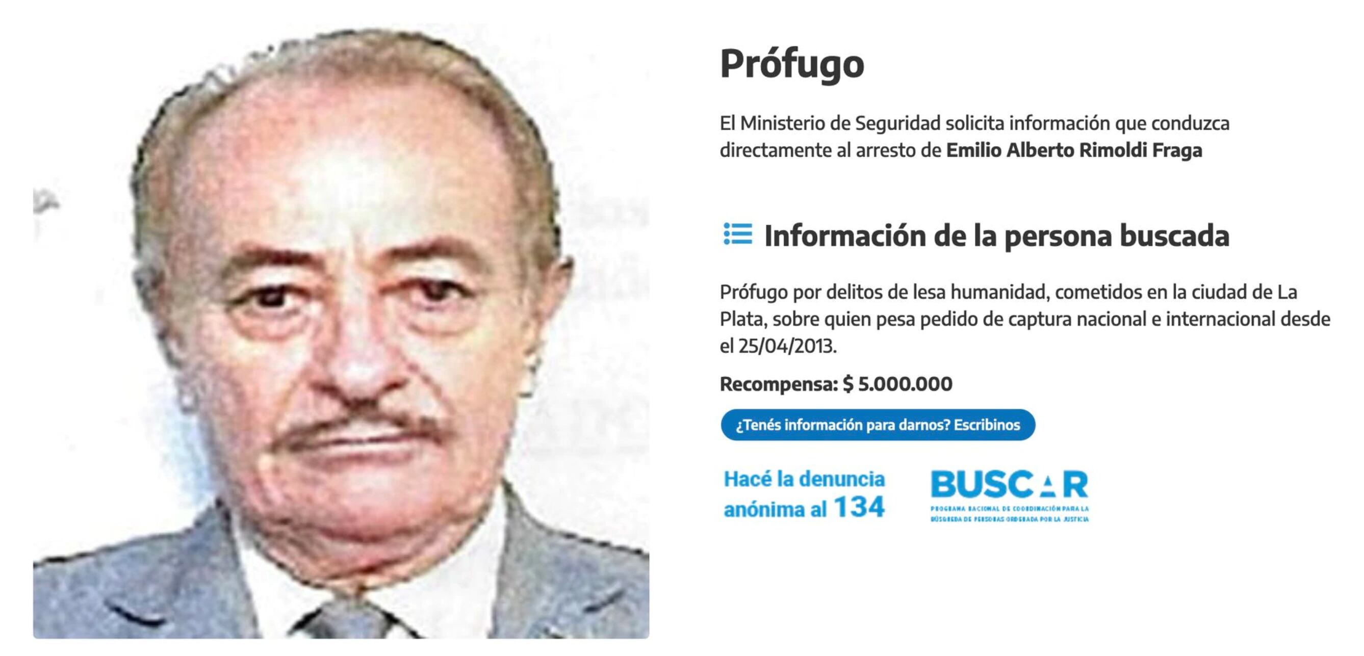 El Ministerio de Seguridad busca al prófugo Emilio Alberto Rimoldi Fraga
