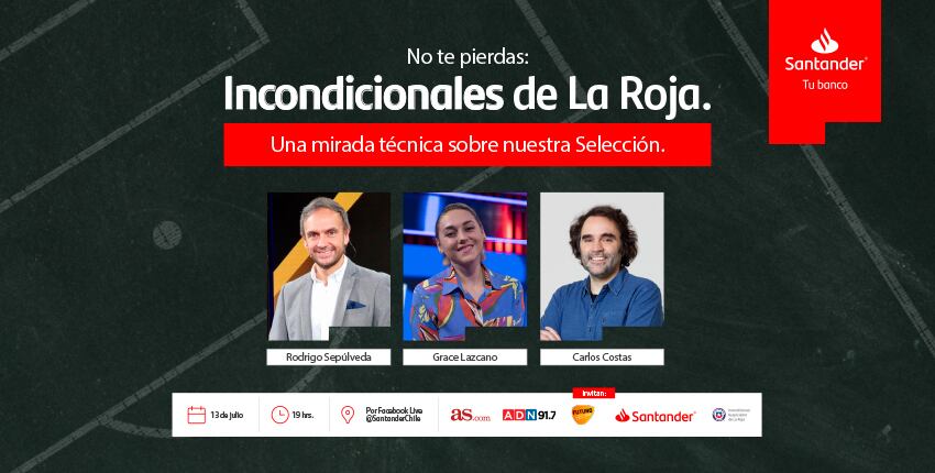 No te pierdas "Incondicionales de la Roja Femenina"