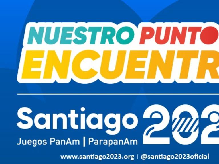 Santiago 2023 lanza nuevo lema a un año para el inicio de los Juegos Panamericanos y Parapanamericanos