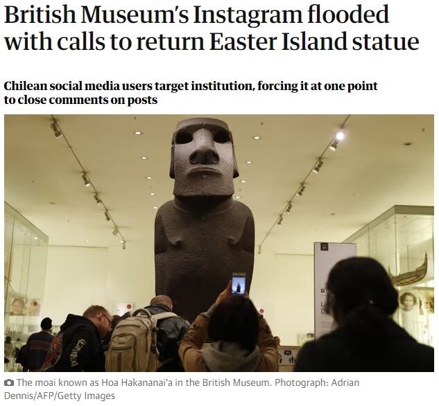 The Guardian | Artículo titulado "British Museum’s Instagram flooded with calls to return Easter Island statue"