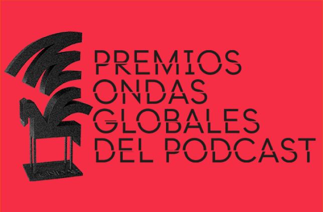 Premios Ondas Globales Podcast