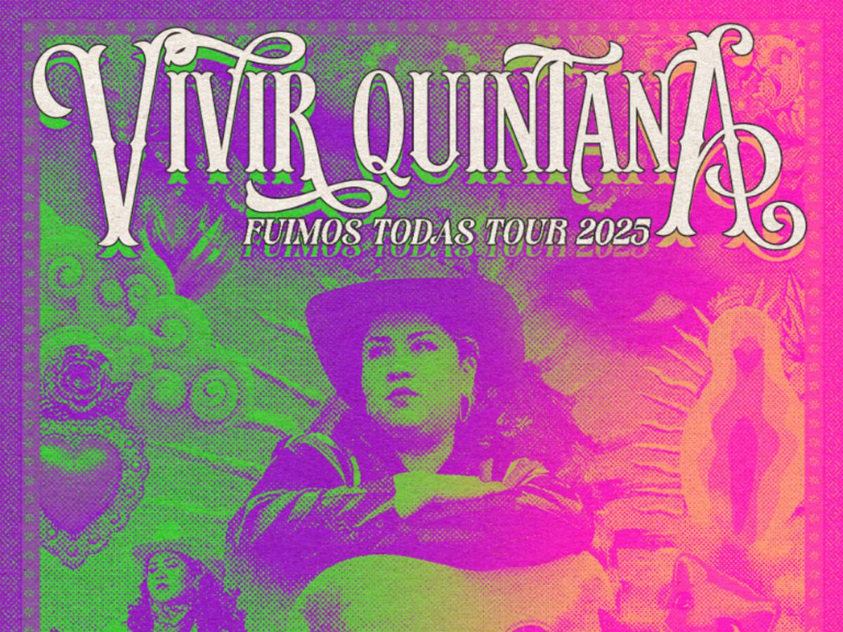 La cantante mexicana Vivir Quintana llega a Chile con su exitoso show “Fuimos Todas Tour 2025”: cuándo, dónde y cómo comprar entradas