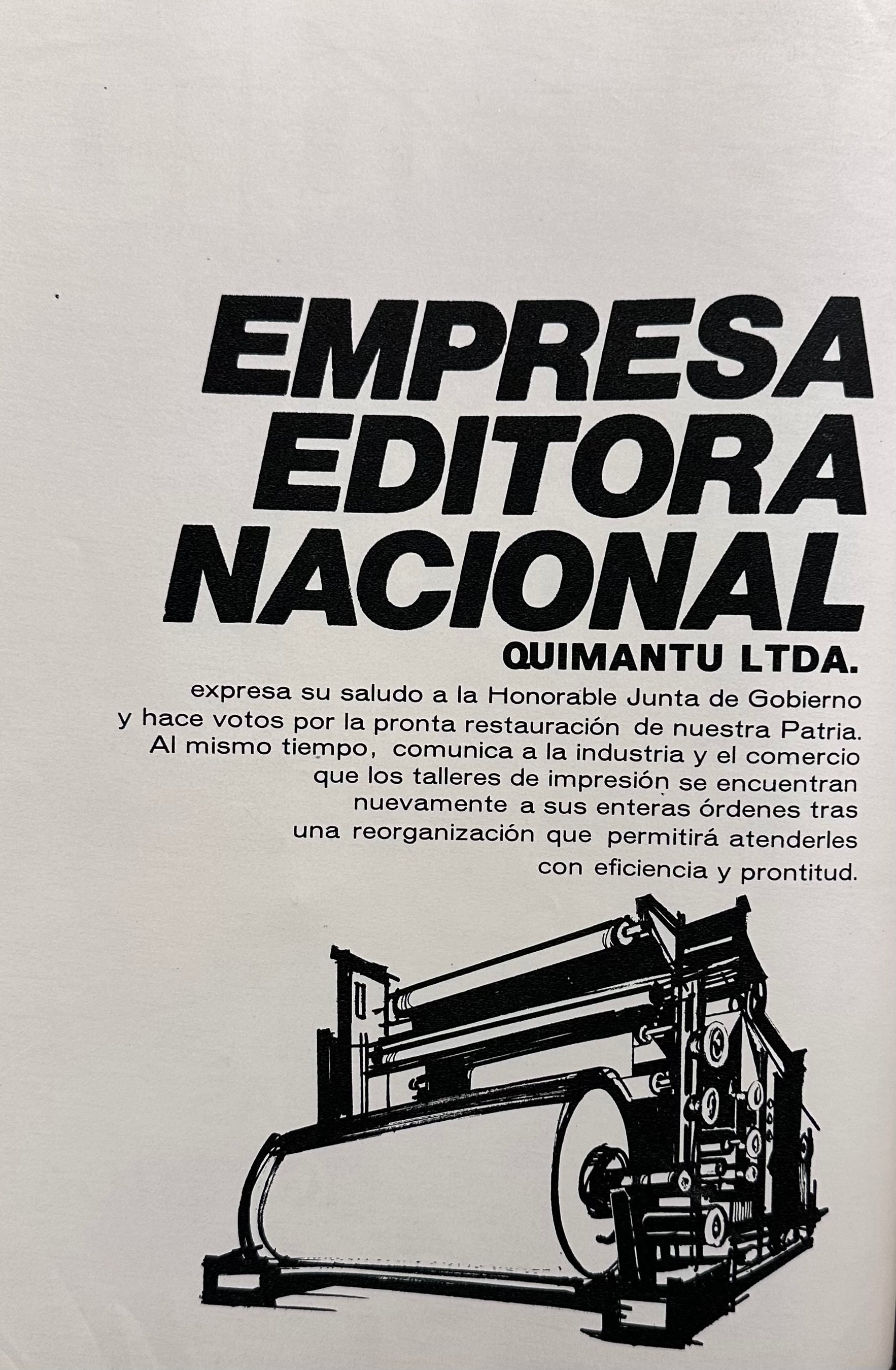 Después del Golpe, la revista recién reapareció el 2 de octubre. En dicha edición Quimantú expresaba su saludo a la «Honorable Junta de Gobierno».