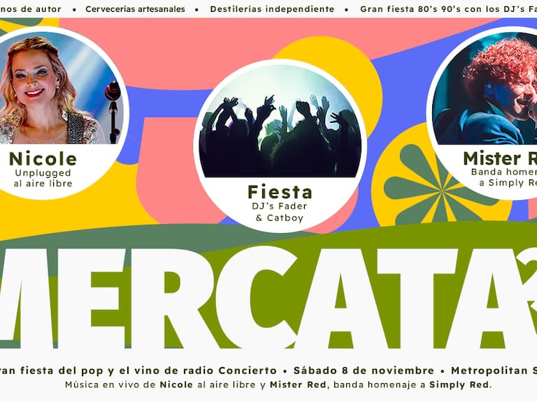 MERCATA Edición Primavera 2025 llega con shows en vivo, feria con expositores y una gran fiesta 80’s y 90’s