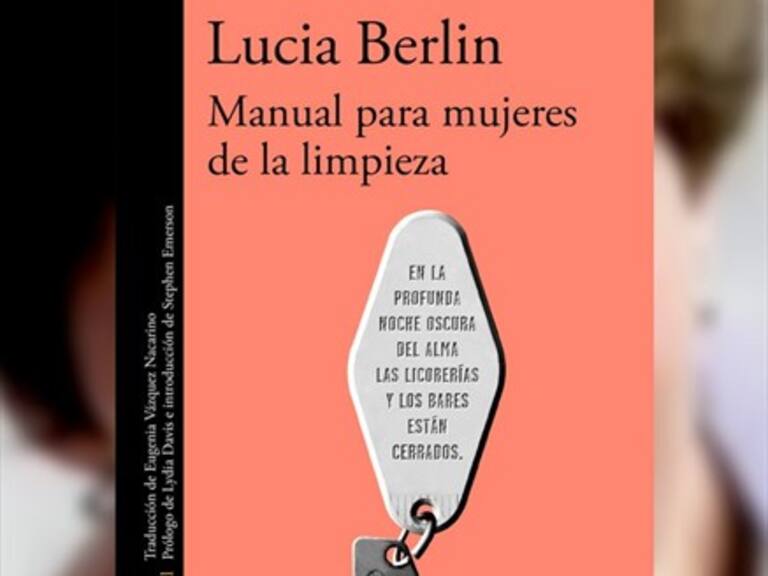 Manual para mujeres de la limpieza, de Lucia Berlin