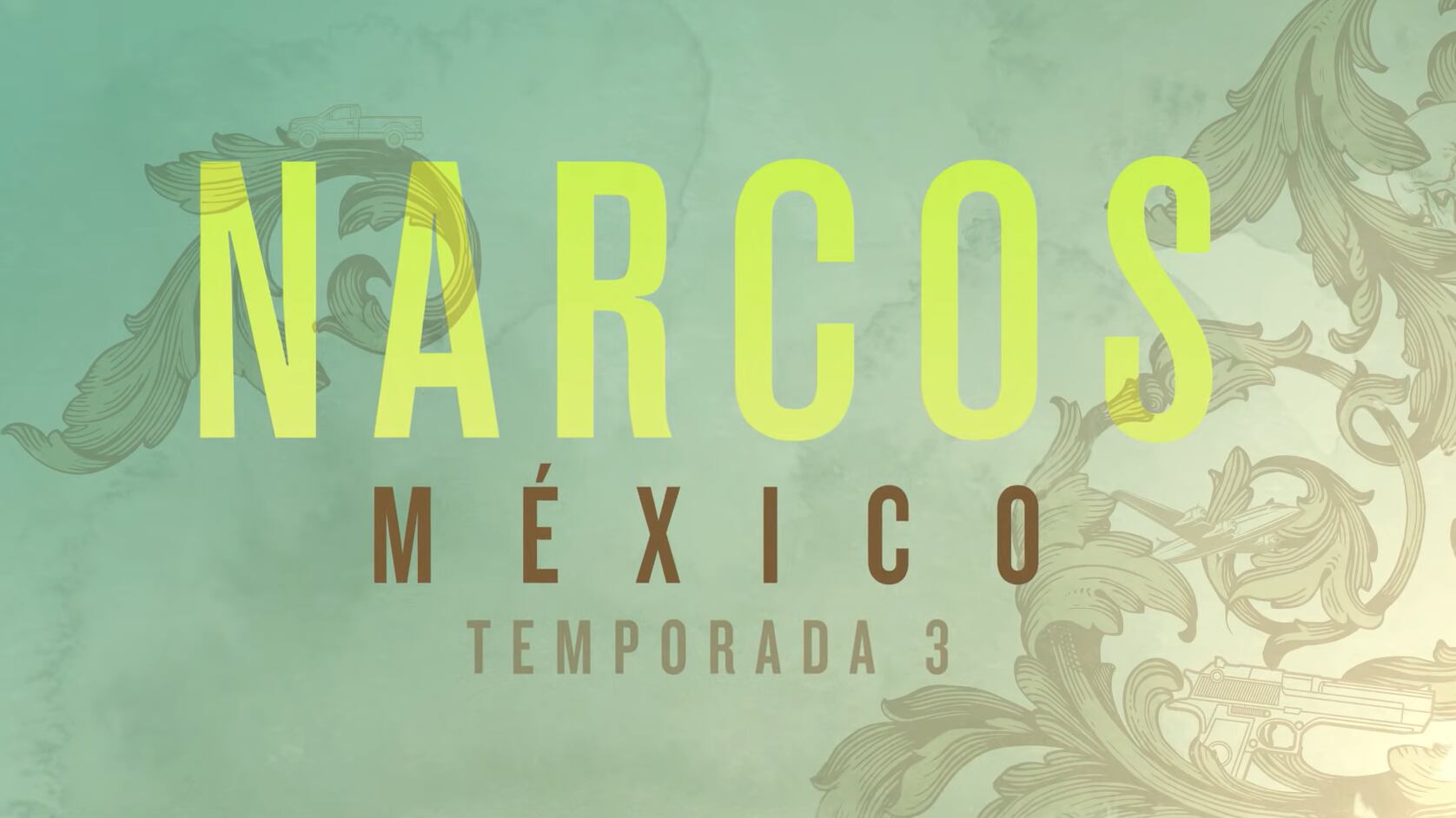 Narcos México