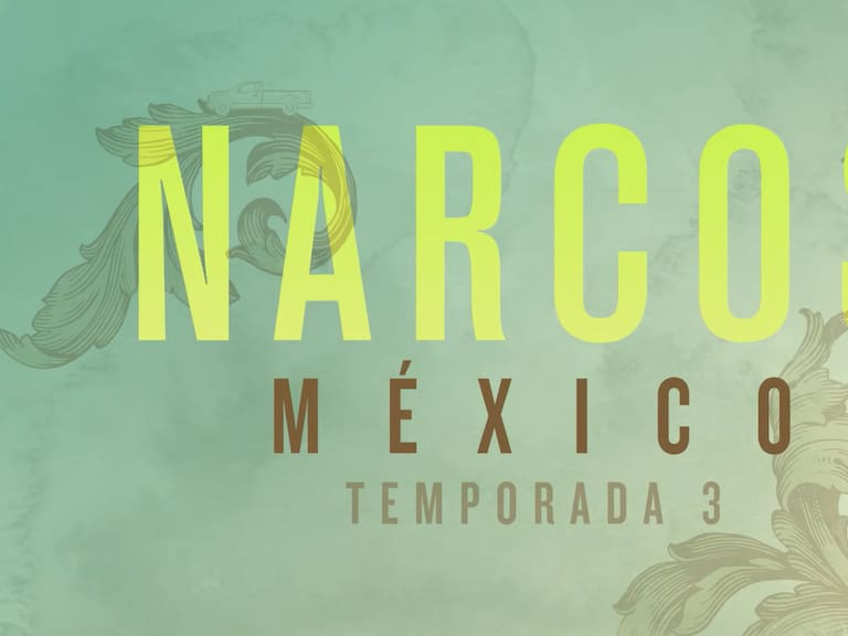 Narcos México
