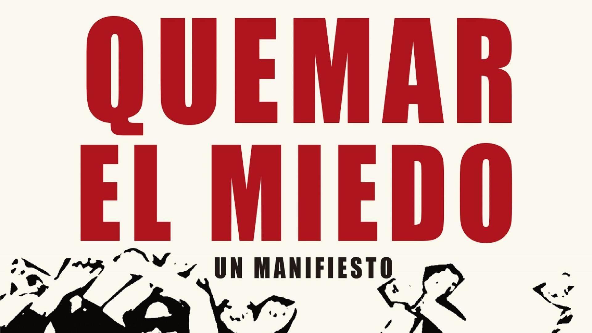 Quemar el Miedo de LASTESIS
