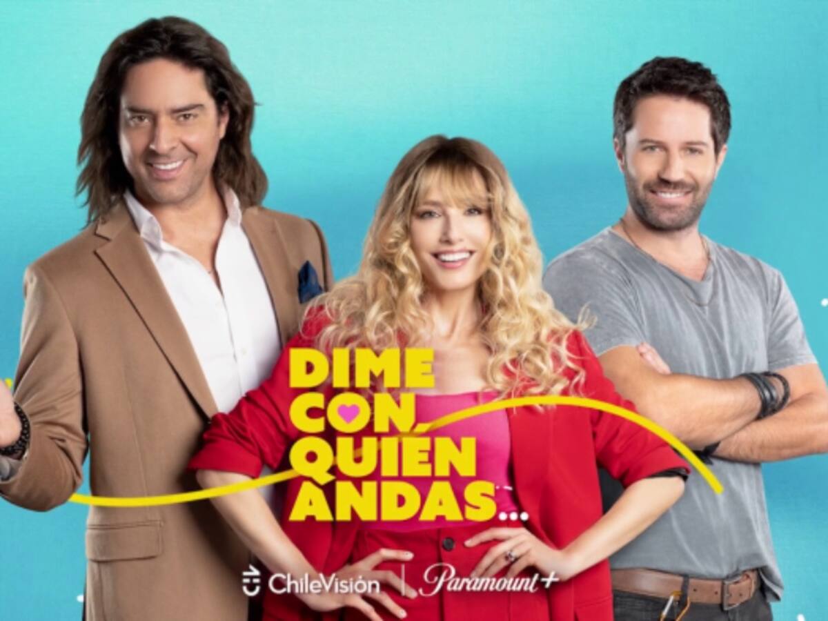 “Dime Con Quién Andas”: Chilevisión estrena adelanto de nueva serie en colaboración con Paramount+