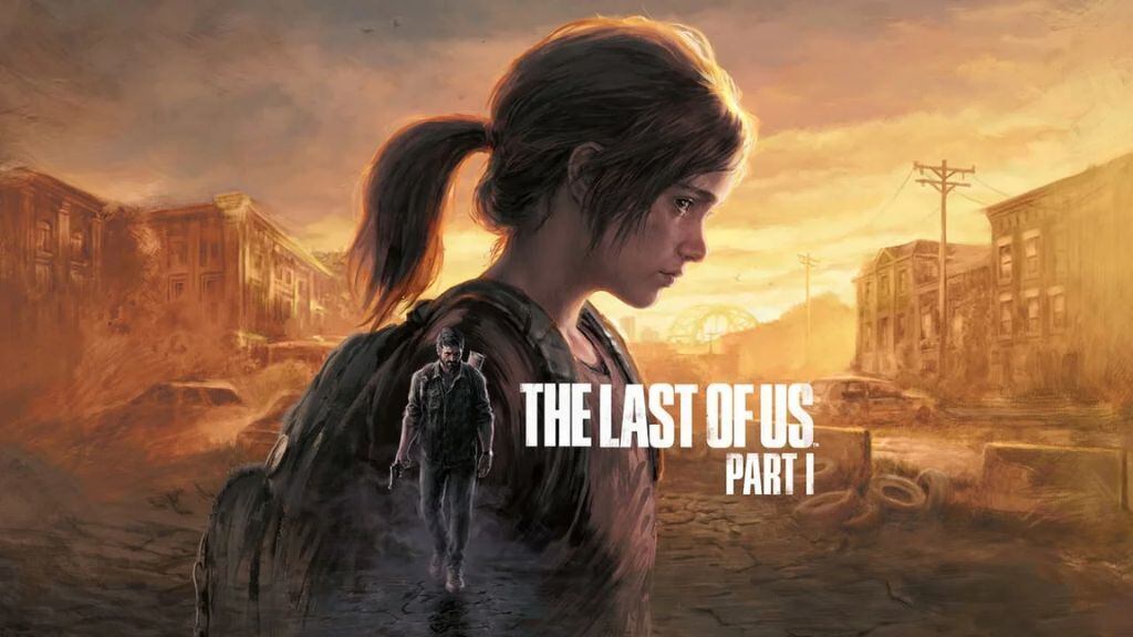 The Last of Us parte 1 remake - análisis - review